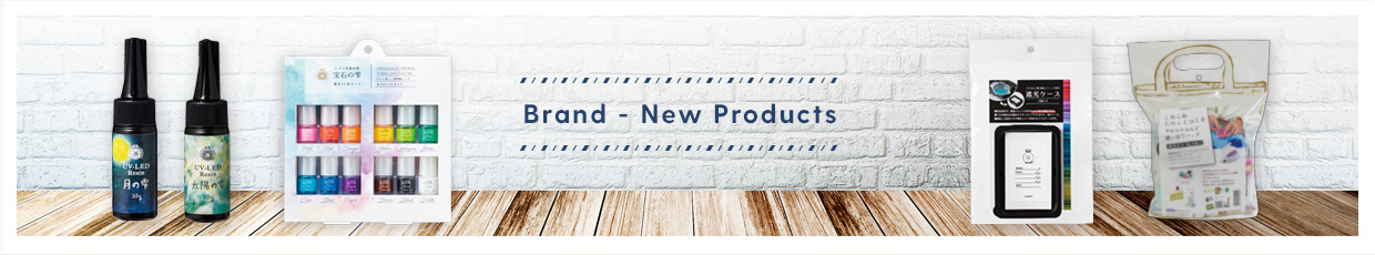 Brand-New Products